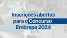 Inscrições para o concurso da Embrapa foram prorrogadas até 14 de janeiro