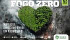 Campanha "Fogo Zero" chega à 13ª edição com foco na prevenção e na conscientização no campo