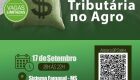 Famasul sedia evento em setembro sobre Reforma Tributária no Agro