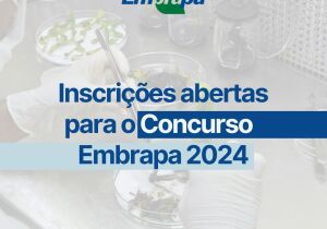 Inscrições para o concurso da Embrapa foram prorrogadas até 14 de janeiro