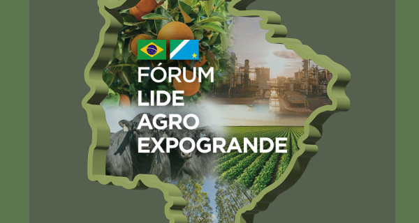 LIDE e Acrissul promovem Fórum Agro na Expogrande para debater protagonismo do Brasil no agronegócio