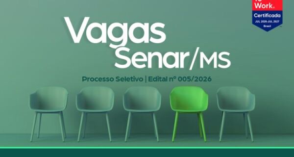 Senar/MS abre processo seletivo para cargos com salários de até R$ 5,4 mil